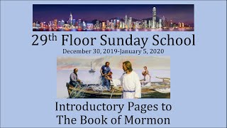 Come Follow Me for Dec 30 - Jan 5 - Introduction to The Book of Mormon