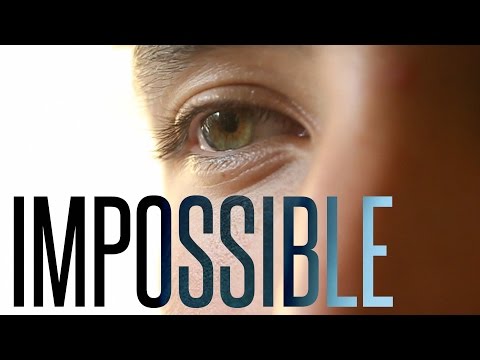 IMPOSSIBLE - A Motivational Short Film