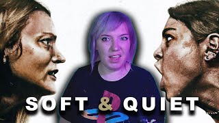 **SOFT AND QUIET** is the most disturbing movie I've ever seen (reaction)