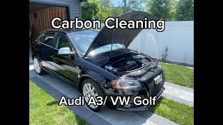 How To: Carbon Cleaning on a Audi A3 8P
