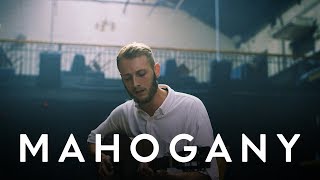 Video thumbnail of "George Ogilvie - Foreign Hands | Mahogany Session"