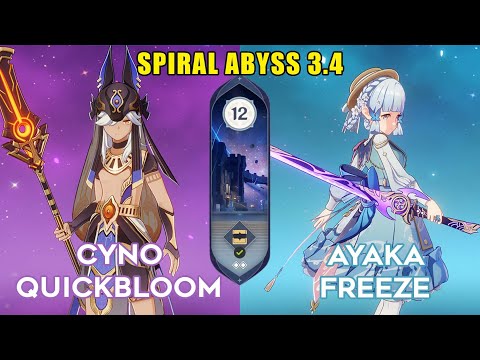 C0 Cyno Quickbloom & C0 Ayaka Freeze | 3.4 Spiral Abyss Floor 12 9 Star | Genshin Impact