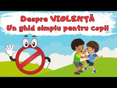Despre VIOLENȚĂ - pe înțelesul copiilor|| violența || bullying