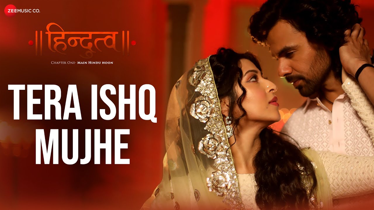 Tera Ishq Mujhe Lyrics | Hindutva | Master Saleem, Piyush Ambhore