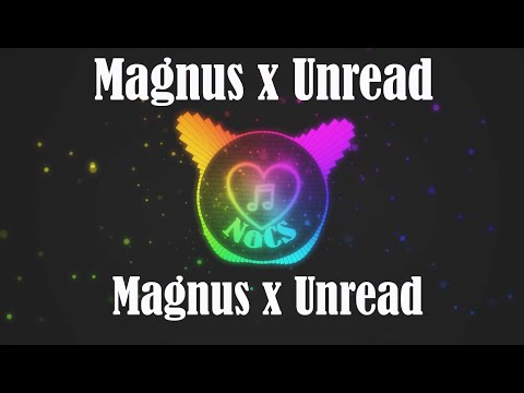 Magnus x Unread - Cool (feat. Alessia Labate)