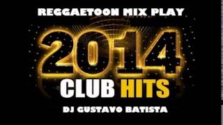 Reggaeton Mix Play  -6 Am,Voy A Beber,Travesuras,(Prod.Dj Gustavo Batista)