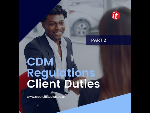 CDM Regulations: Clients Duties l createitstudios