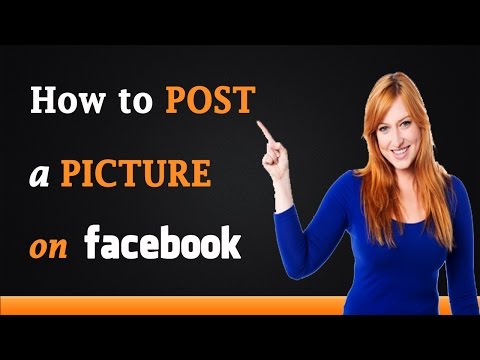 How to Post a Picture on Facebook