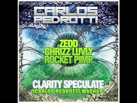 Clarity Speculate (Carlos Pedrotti Mashup) [FREE DOWNLOAD]