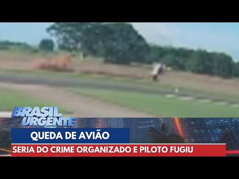 Avião suspeito de transportar drogas do Paraguai cai em Birigui | Brasil Urgente
