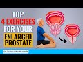 Top 4 Best Exercises for Your Enlarged Prostate