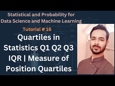 Tutorial 16 Quartiles in Statistics Q1 Q2 Q3 IQR | Measure of Position Quartiles