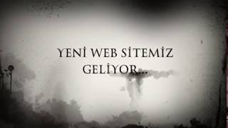 YENİ WEB SİTEMİZ ÇOK YAKINDA...