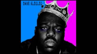 Notorious B.I.G. - Dead Wrong (Remix by Omar Aloulou) 2012