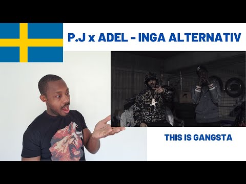 BRITISH REACTS TO SWEDISH RAP Ft P.J x ADEL - INGA ALTERNATIV