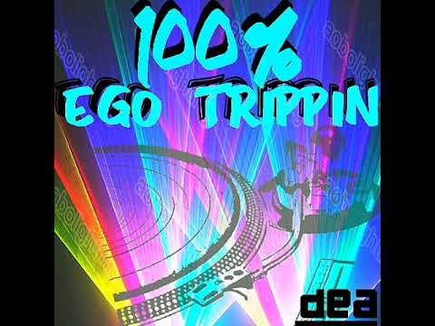 100% EGO TRIPPIN (dnb mix)