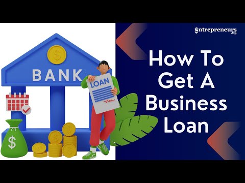 , title : 'How To Get A Business Loan