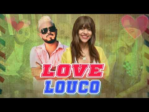 Mc G15 e Anna Catarina - Love Louco (DG, Batidão Stronda)