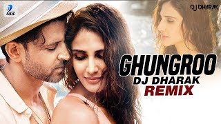 Ghungroo (Remix)  DJ Dharak  War  Hrithik Roshan  