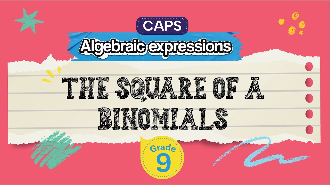 The Square of a Binomials