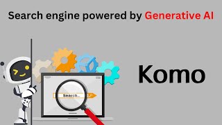 Komo the AI-Powered Search Engine | Komo Demo