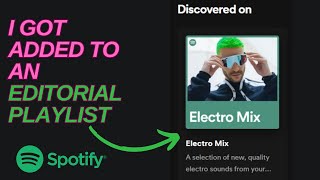 I just got added to a Spotify Editorial Playlist - What happens next?