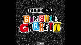 Finding Gumshoe Garrett - #1 Robert and Big Mike