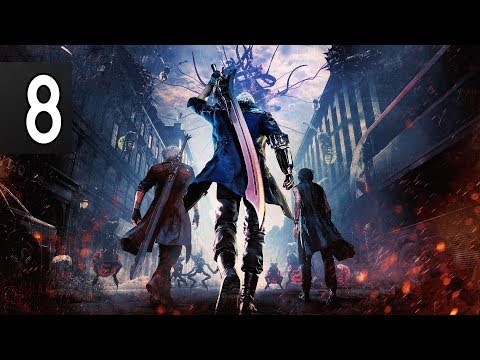 Devil May Cry 5 - Part 8 Walkthrough Gameplay No Commentary