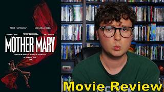 Mother Mary - Movie Review