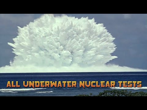 ALL UNDERWATER NUCLEAR TESTS