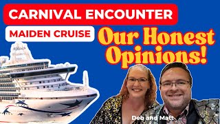Carnival Encounter Maiden Cruise Surprises You Didn’t Expect!