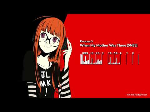 Persona 5 - The Days When My Mother Was There [SNES 16-bit]
