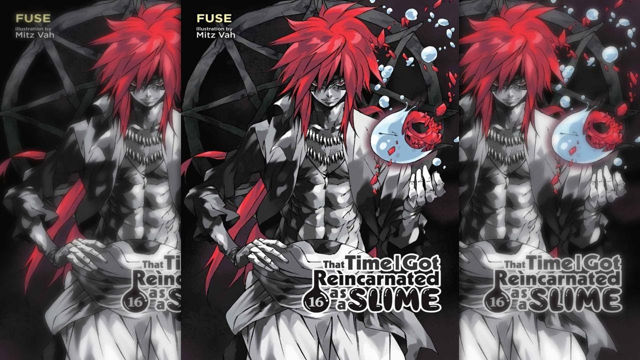 #16 That Time I Got Reincarnated as a Slime | Light Novel Volume 16