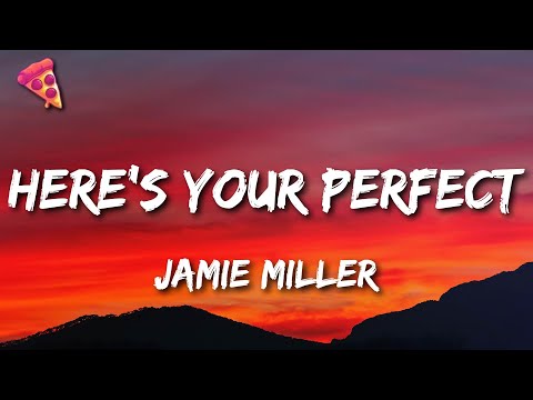 Jamie Miller - Here's Your Perfect