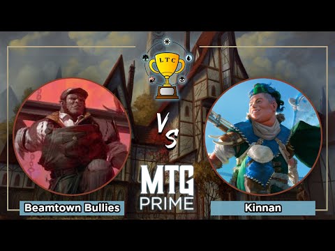 [DC CAST] The BeamTown Bullies VS Kinnan - LTC REBOND - Ronde 2 - MAGIC THE GATHERING