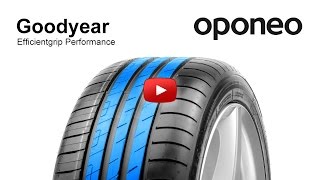 Reifen Goodyear EfficientGrip Performance ● Sommerreifen ● Oponeo™
