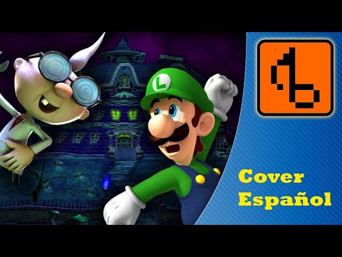 [Cover Español ] Luigi's Mansion WITH LYRICS  - Brentalfloss