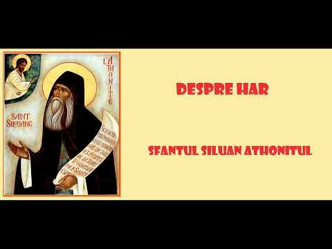 About Grace - Saint Silouan the Athonite
