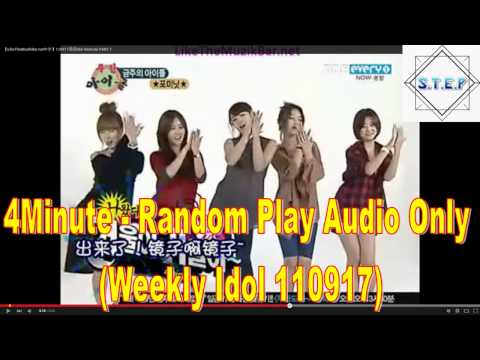 4minute  Random Play - Weely Idol 110917 (Audio only)