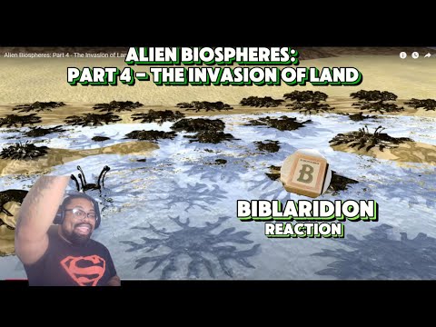 Alien Biospheres: Part 4 - The Invasion of Land | Biblaridion Reaction