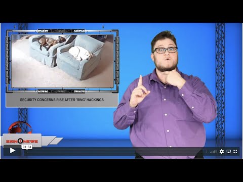 Security concerns rise after 'Ring' hackings (ASL - 12.21.19)