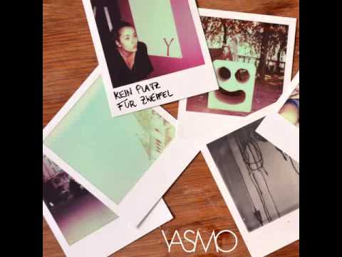 Yasmo - Kein Platz für Zweifel