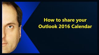 How to share your Outlook 2016 Calendar