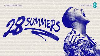 28 Summers | A Scottish FA Film | Presented by EE