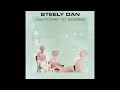 Steely Dan ~ My Old School
