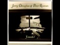 Jerry Douglas & Peter Rowan - Wayside Tavern