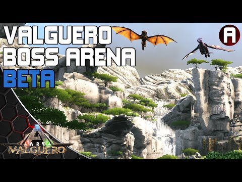 Valguero Boss Arena (Beta)