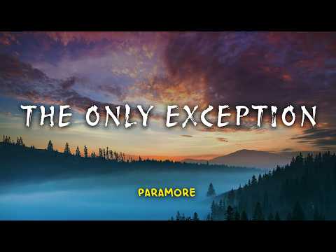 Paramore - The Only Exception | Lyric Video | Indo Subtitle | Lirik Indonesia | Lirik Terjemahan