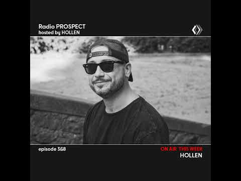 RadioProspect 368 - Hollen