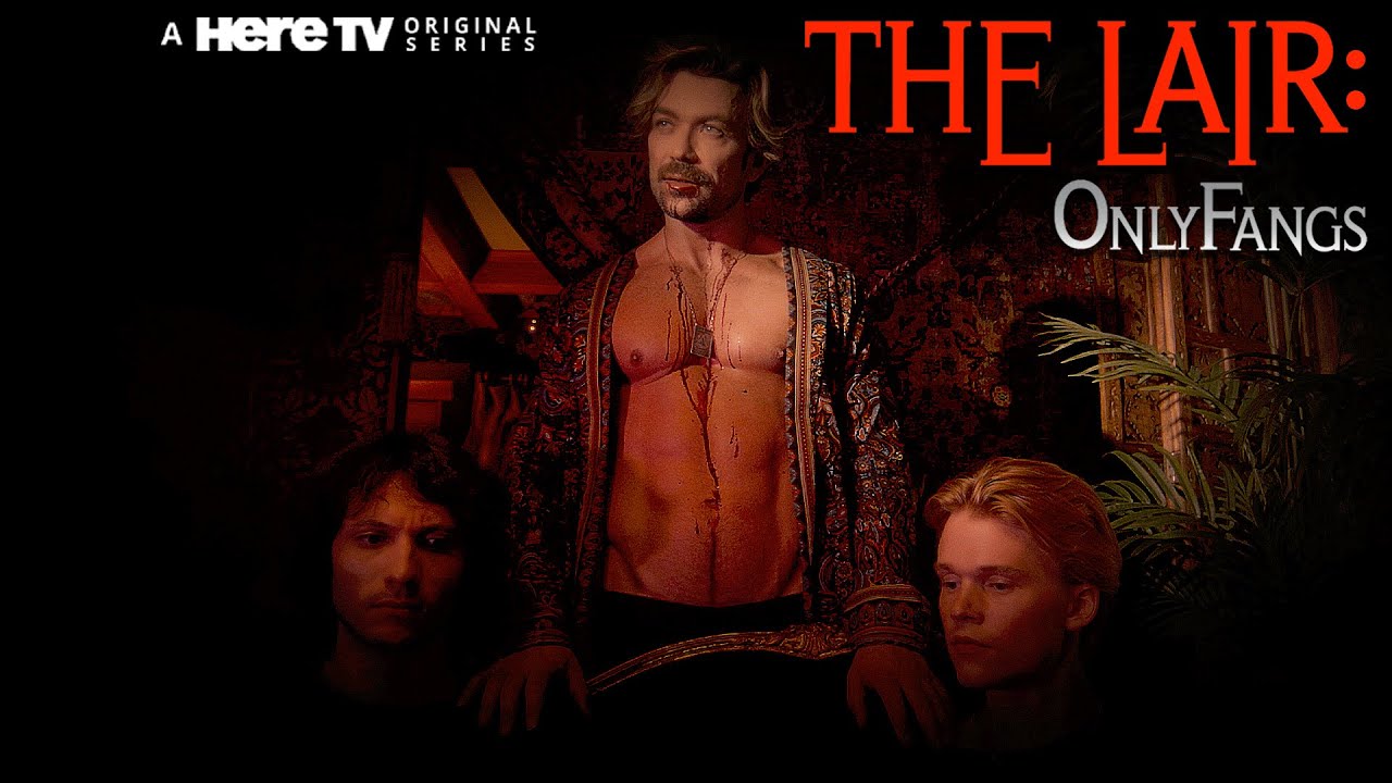 "The Lair: OnlyFangs" Series Trailer | HERE TV